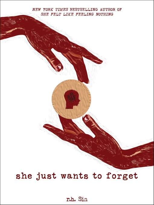 Title details for She Just Wants to Forget by r.h. Sin - Available